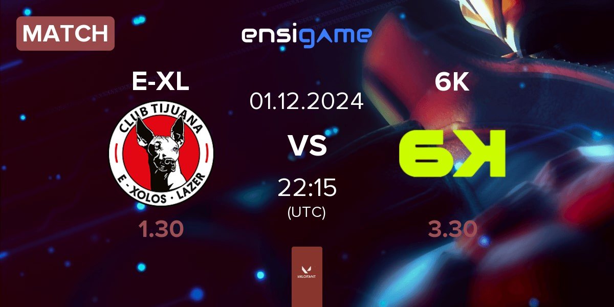 Match E-Xolos LAZER E-XL vs Six Karma 6K | 01.12