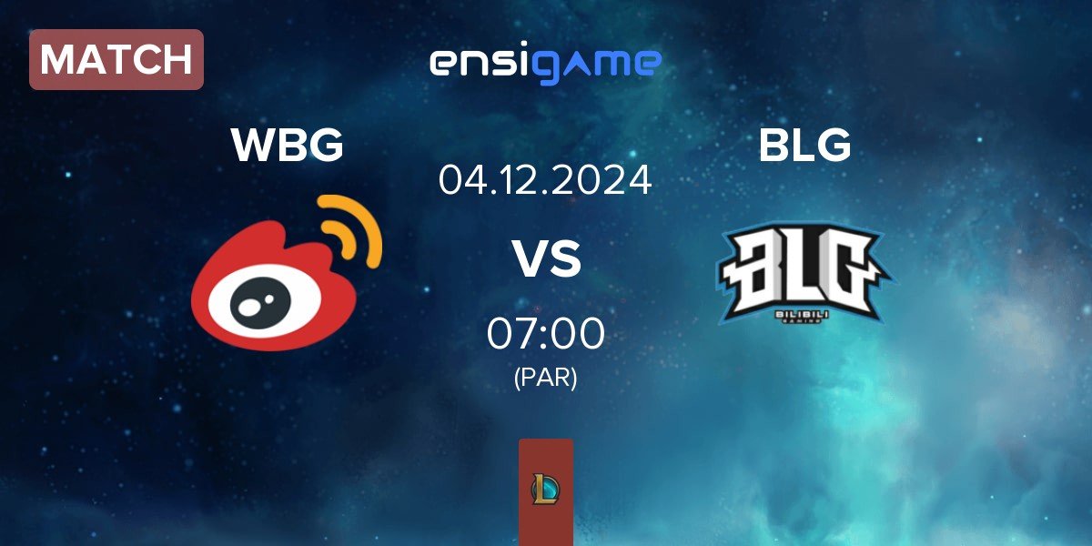 Match Weibo Gaming WBG vs Bilibili Gaming BLG | 04.12