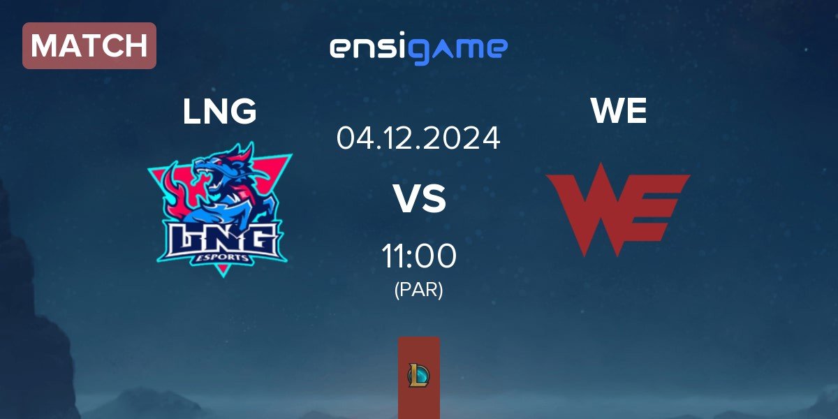 Match LNG Esports LNG vs Team WE WE | 04.12