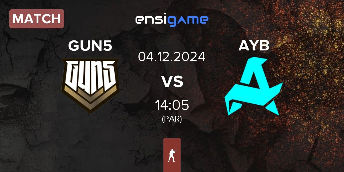 Match GUN5 Esports GUN5 vs Aurora Young Blud AYB | 04.12