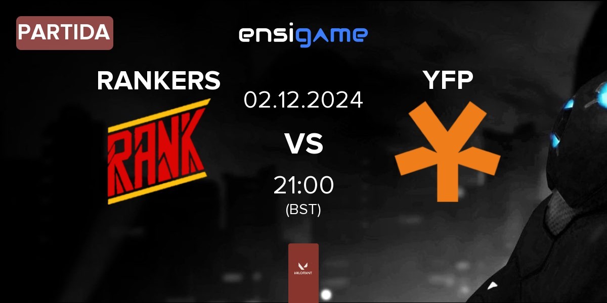 Partida RANKERS vs YFP Gaming YFP | 01.12