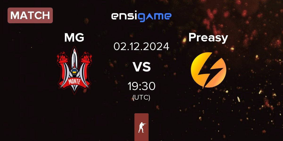 Match Monte Gen MG vs Preasy Esport Preasy | 02.12