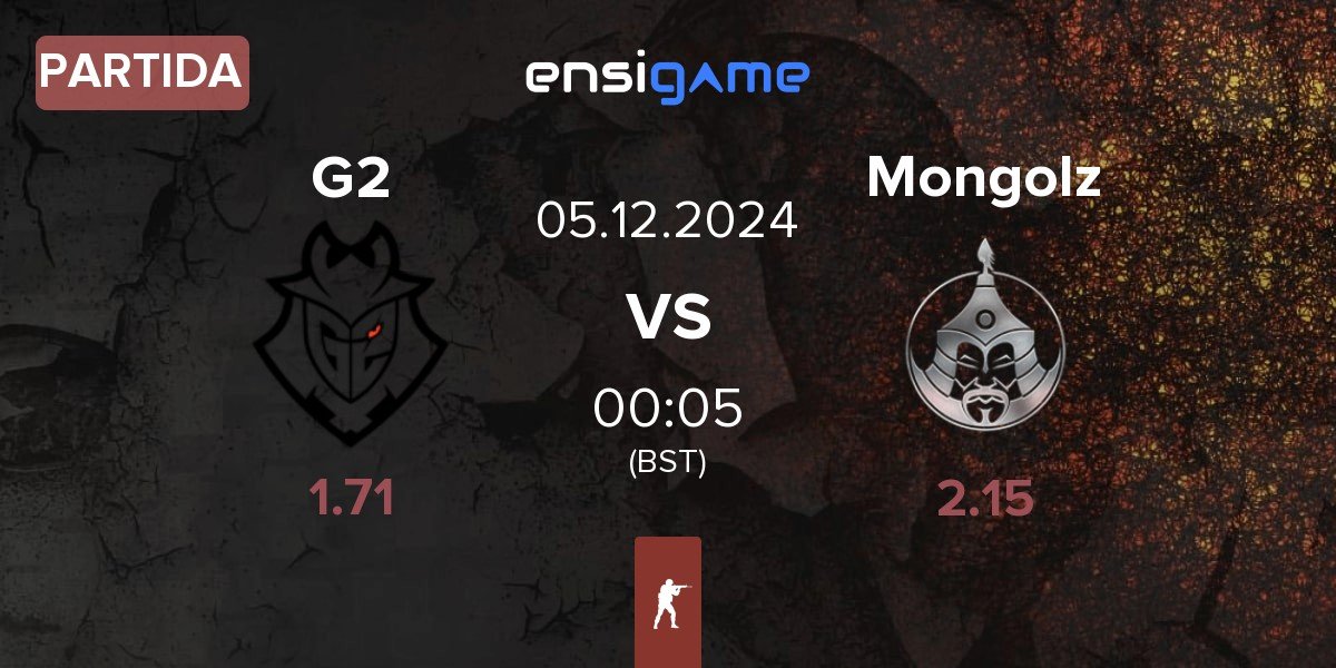 Partida G2 Esports G2 vs The Mongolz Mongolz | 05.12