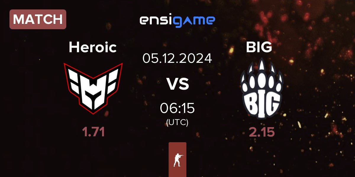 Match Heroic vs BIG | 05.12