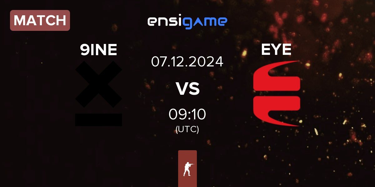 Match 9INE vs EYEBALLERS EYE | 07.12