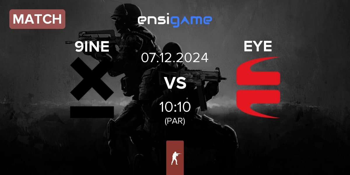 Match 9INE vs EYEBALLERS EYE | 07.12