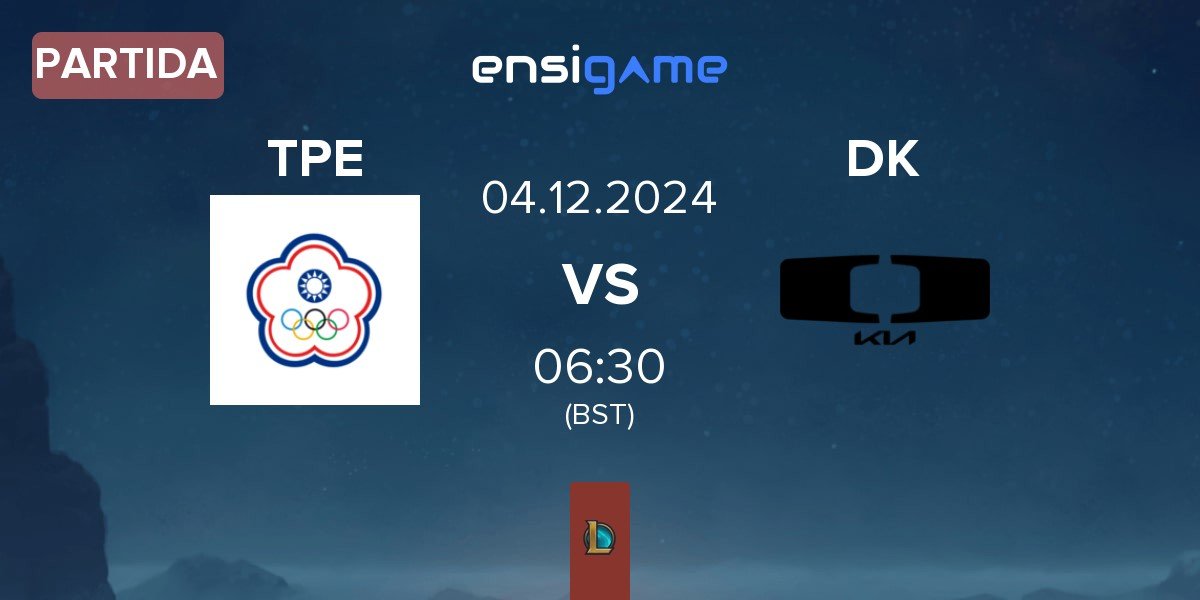 Partida Chinese Taipei TPE vs Dplus KIA DK | 04.12