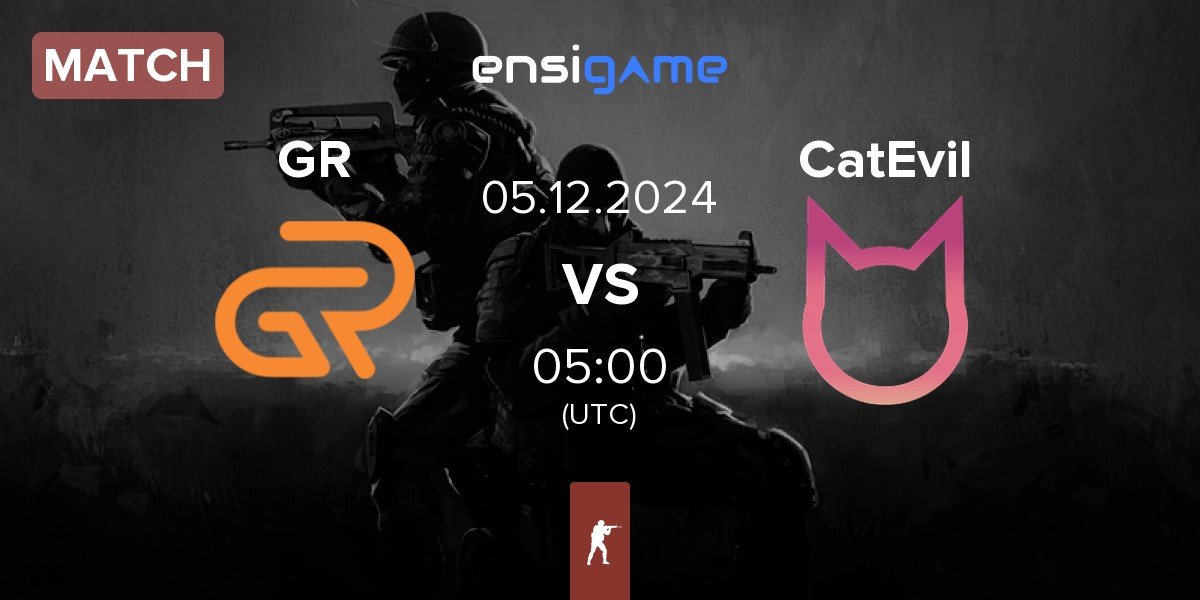 Match ex-GR Gaming GR vs CatEvil | 05.12