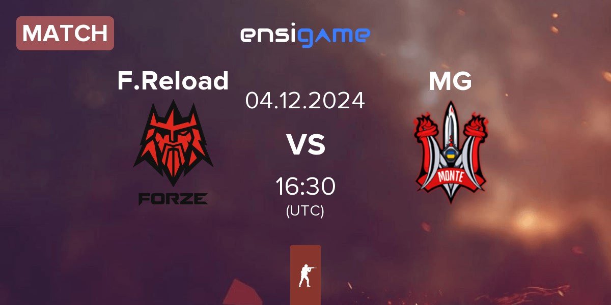 Match FORZE Reload F.Reload vs Monte Gen MG | 04.12