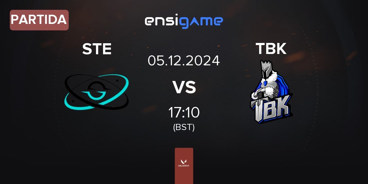 Partida STELLAE Gaming STE vs TBK Esports TBK | 05.12