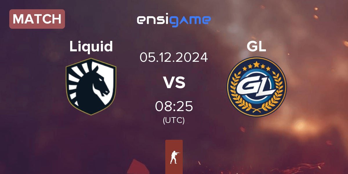 Match Team Liquid Liquid vs GamerLegion GL | 05.12