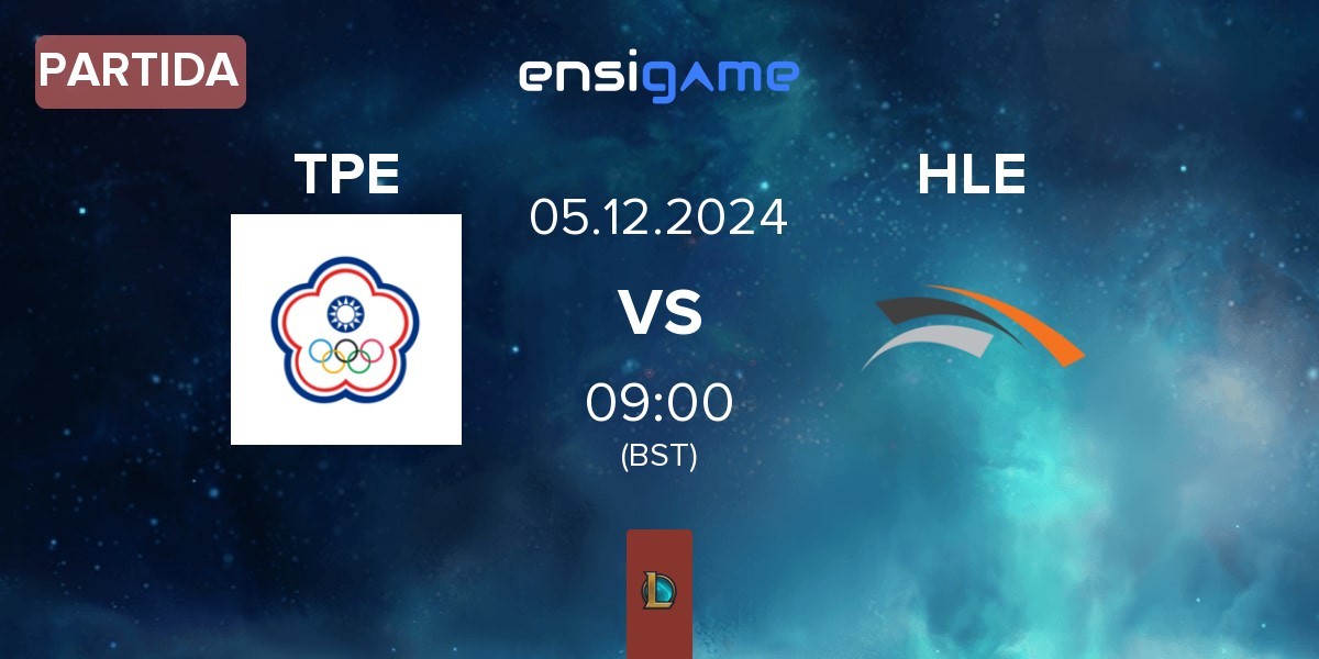 Partida Chinese Taipei TPE vs Hanwha Life Esports HLE | 05.12