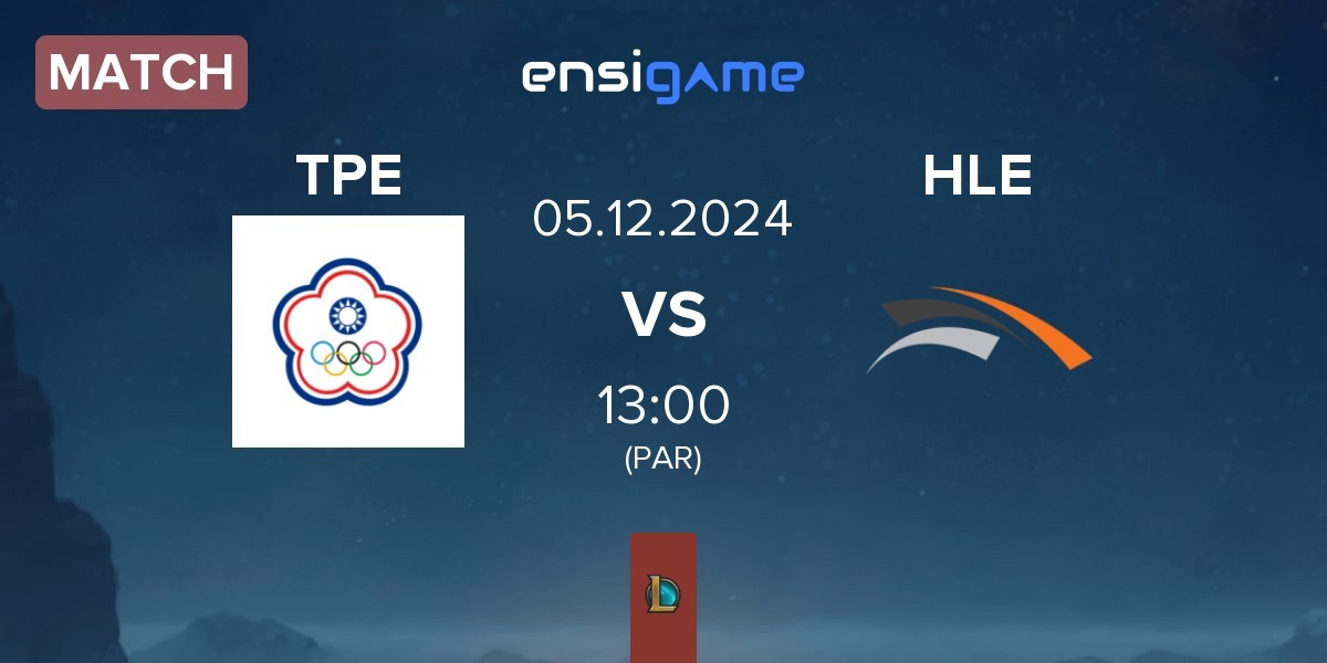 Match Chinese Taipei TPE vs Hanwha Life Esports HLE | 05.12