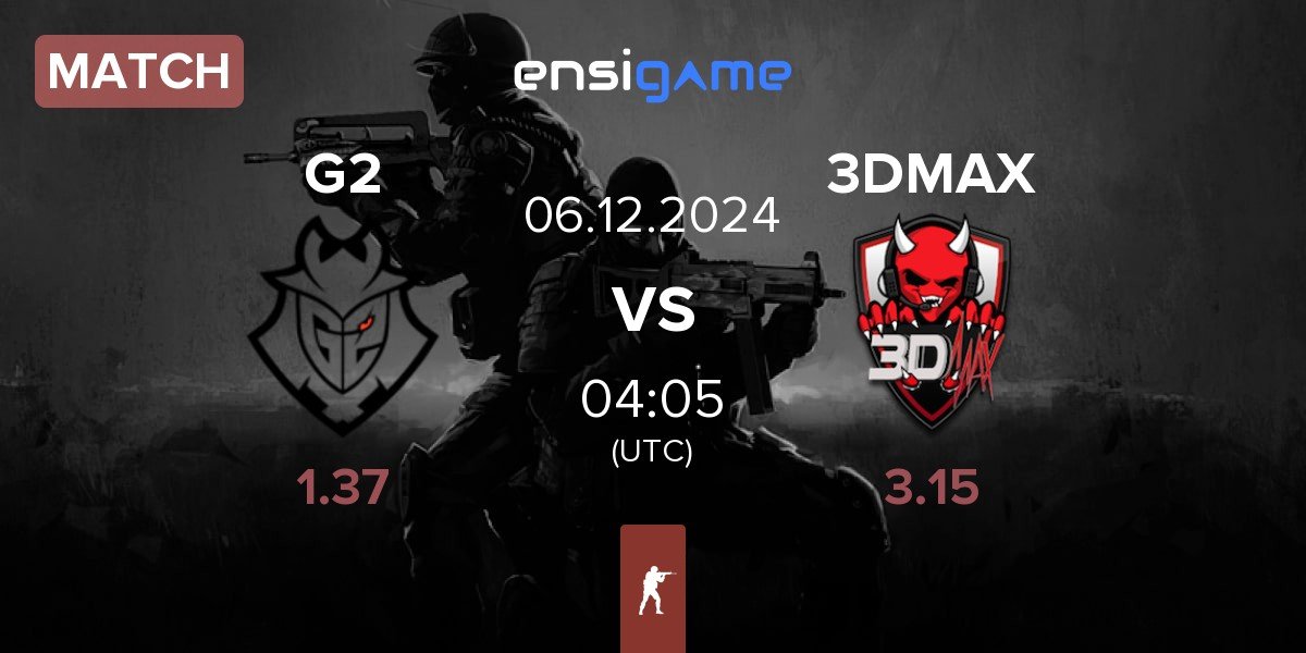 Match G2 Esports G2 vs 3DMAX | 06.12