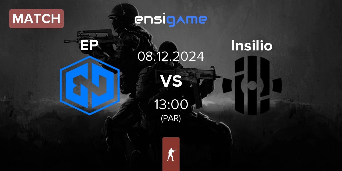 Match Endpoint EP vs Insilio | 08.12