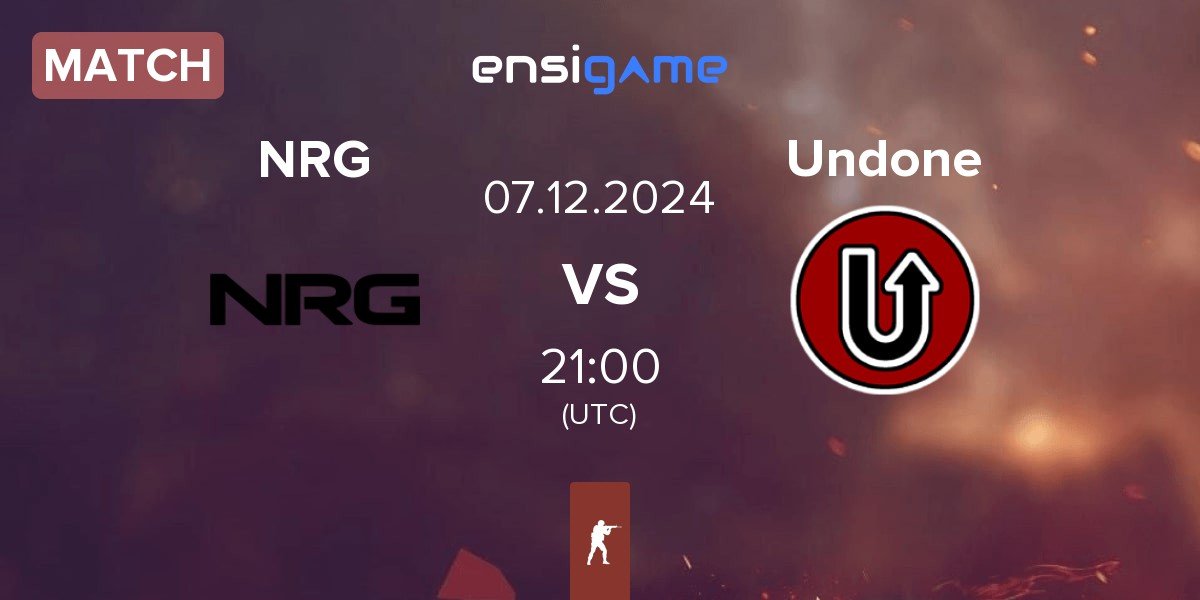 Match NRG Esports NRG vs Undone | 07.12