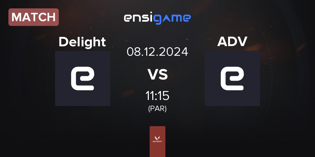 Match Delight vs esports team αD ADV | 08.12