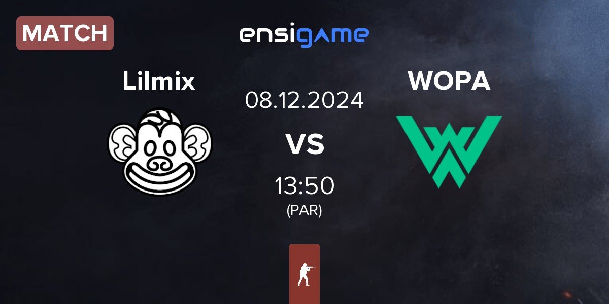 Match Lilmix vs WOPA Esport WOPA | 08.12