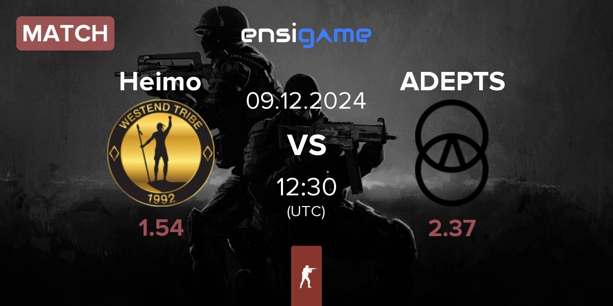 Match Heimo Esports Heimo vs ADEPTS | 09.12