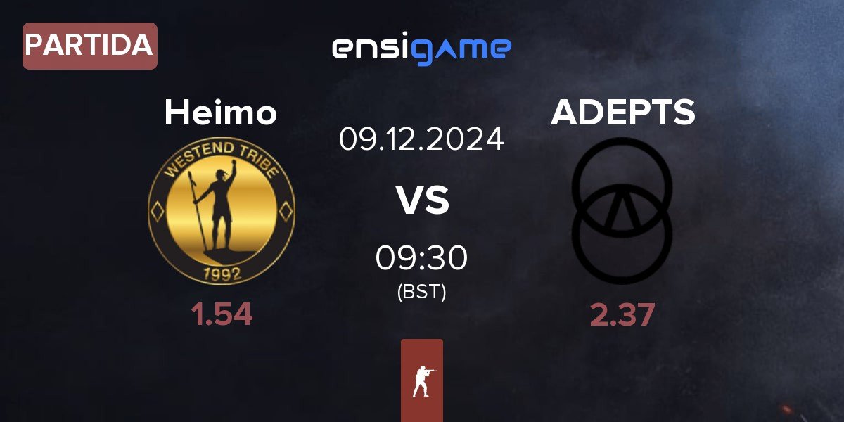 Partida Heimo Esports Heimo vs ADEPTS | 09.12