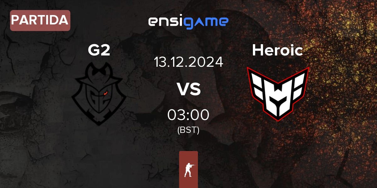 Partida G2 Esports G2 vs Heroic | 13.12