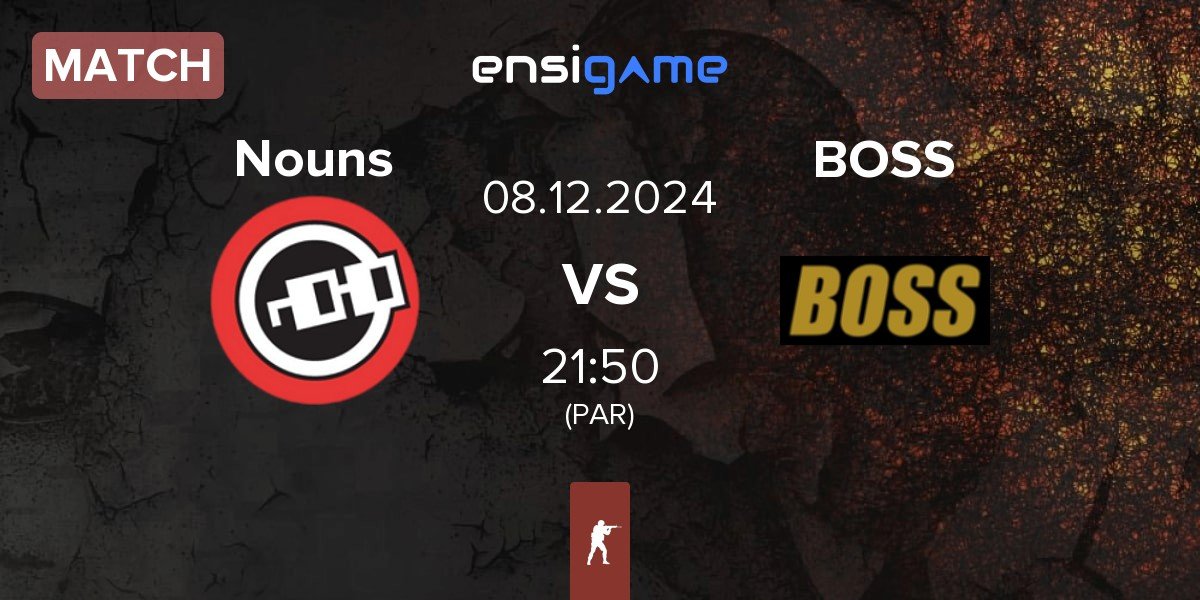 Match Nouns Esports Nouns vs BOSS | 08.12