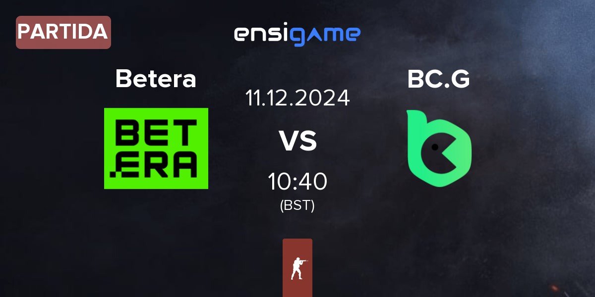 Partida Betera vs BC.Game Esports BC.G | 11.12