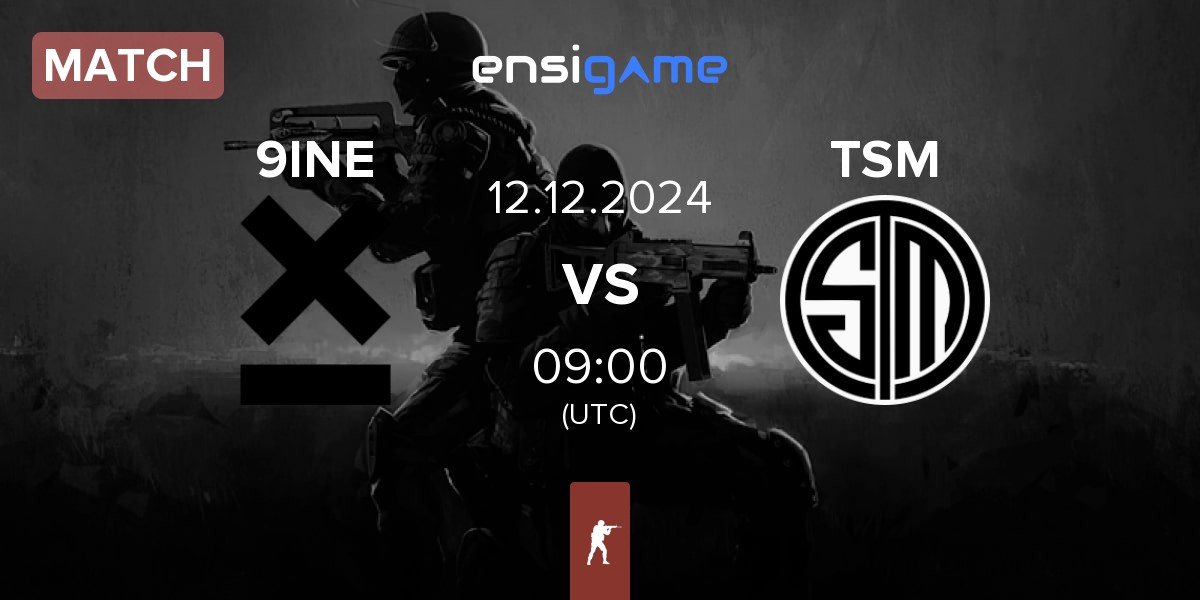 Match 9INE vs TSM | 12.12