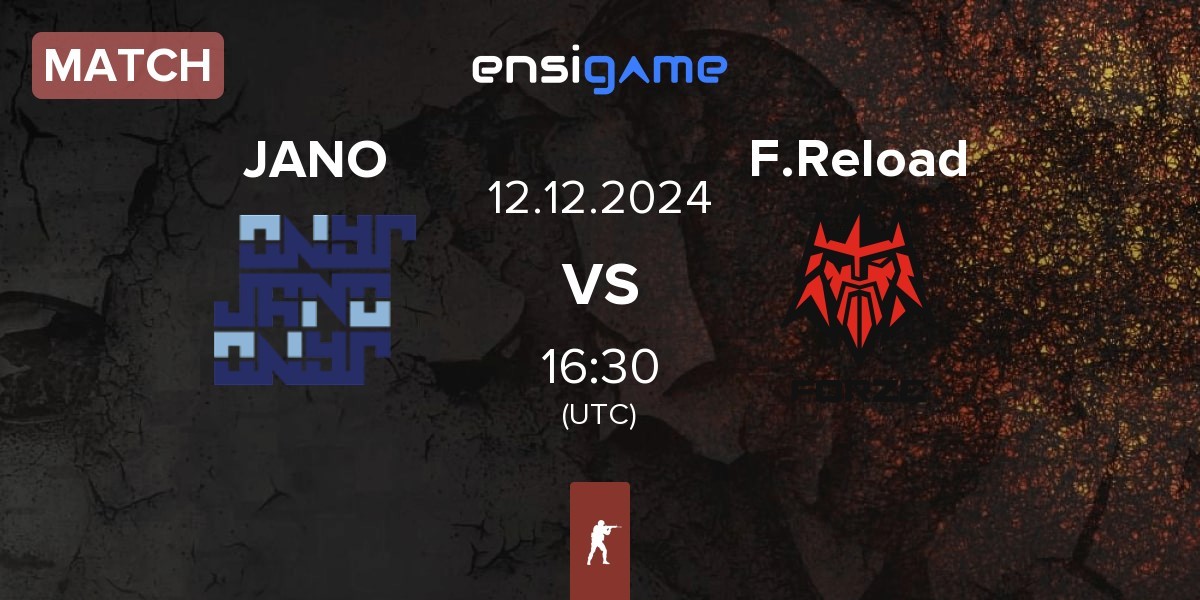 Match JANO Esports JANO vs FORZE Reload F.Reload | 12.12