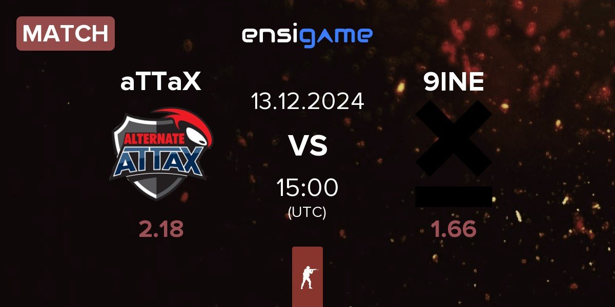 Match ALTERNATE aTTaX aTTaX vs 9INE | 13.12