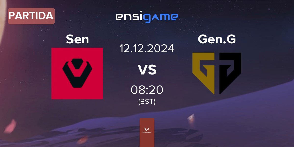 Partida Sentinels Sen vs Gen.G Esports Gen.G | 12.12