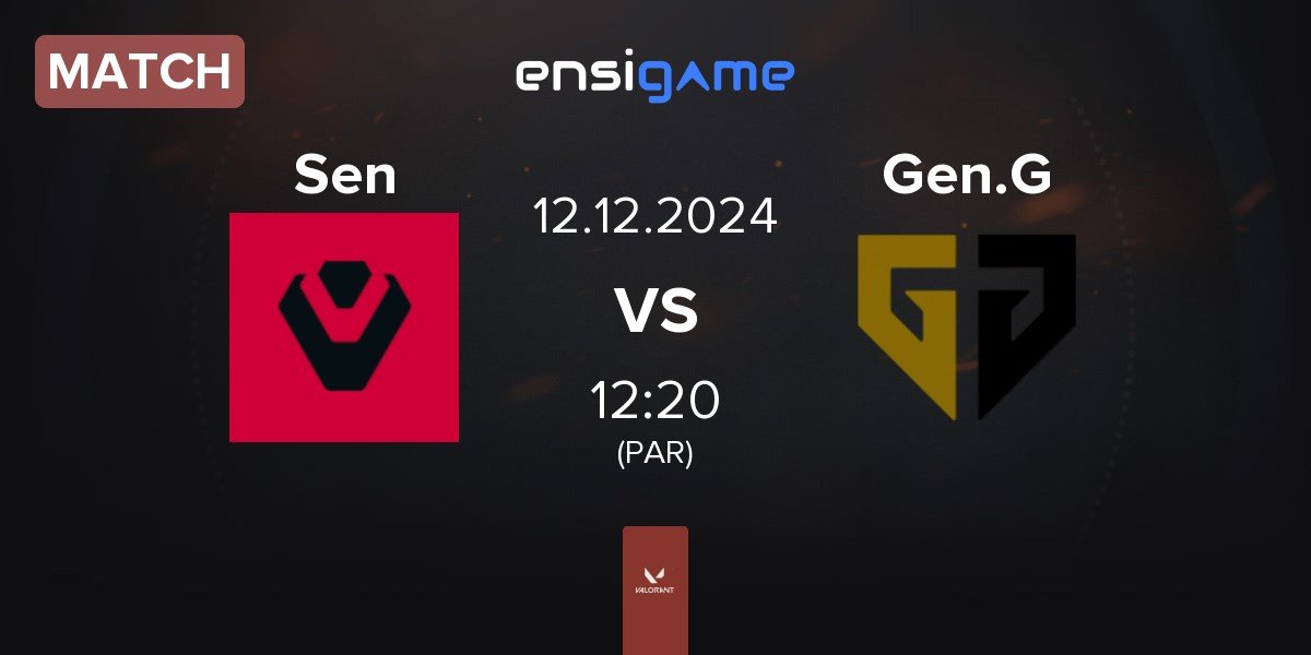 Match Sentinels Sen vs Gen.G Esports Gen.G | 12.12