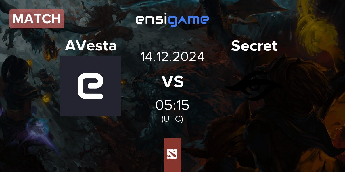 Match AnimeVesta AVesta vs Team Secret Secret | 14.12