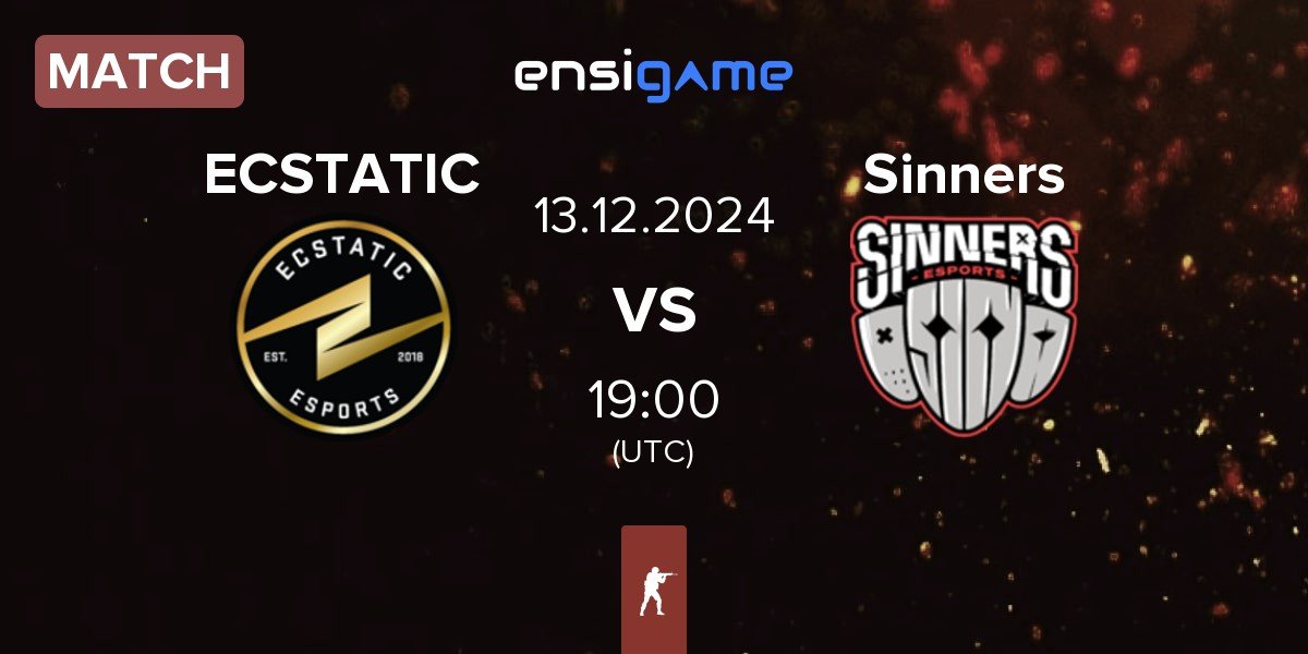 Match ECSTATIC vs Sinners Esports Sinners | 13.12