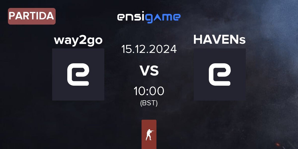 Partida way2go vs HAVENs | 15.12