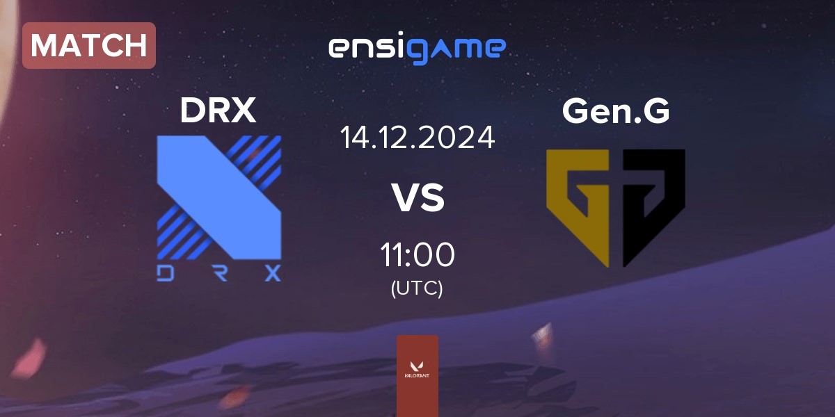 Match DRX vs Gen.G Esports Gen.G | 14.12