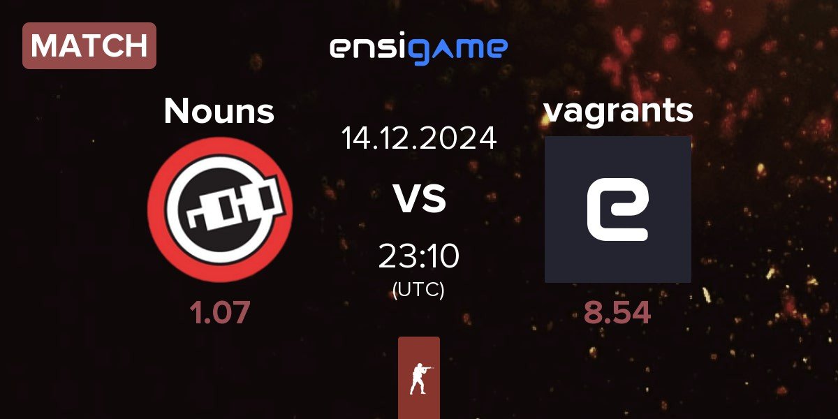 Match Nouns Esports Nouns vs vagrants | 14.12