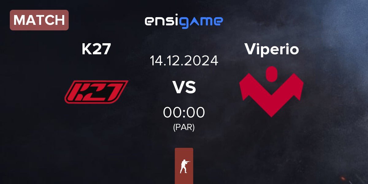 Match K27 vs Viperio | 14.12