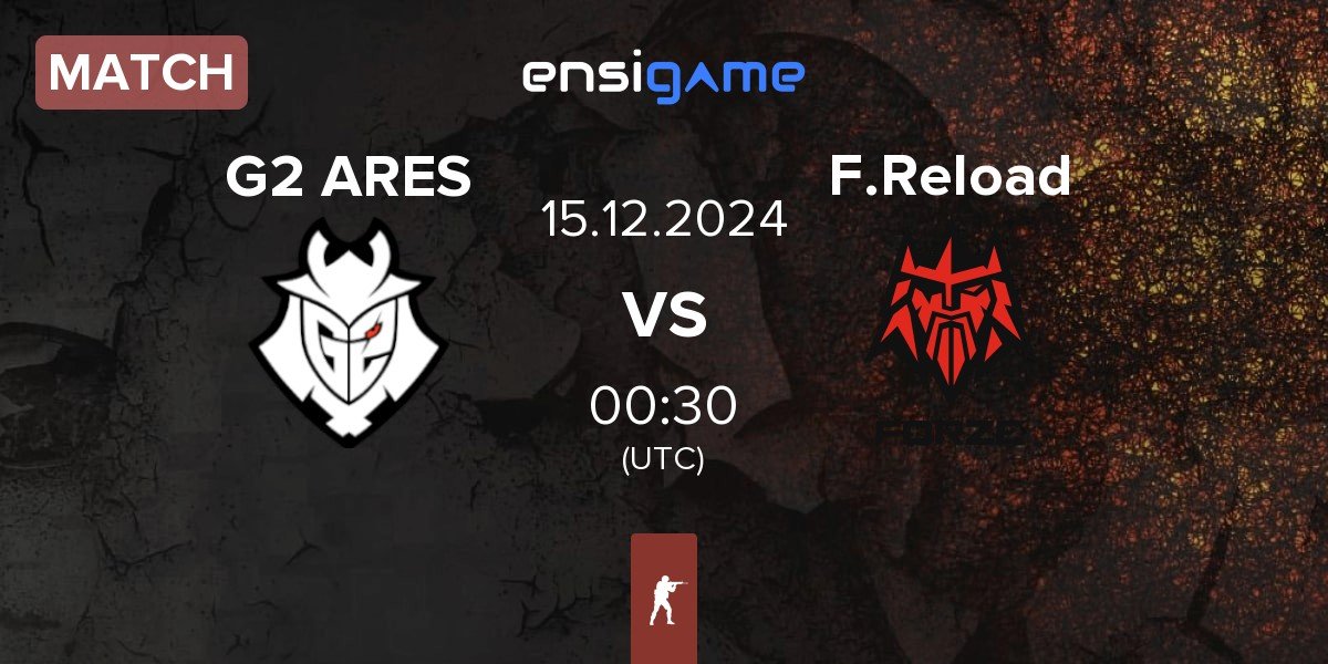 Match G2 Ares G2 ARES vs FORZE Reload F.Reload | 14.12