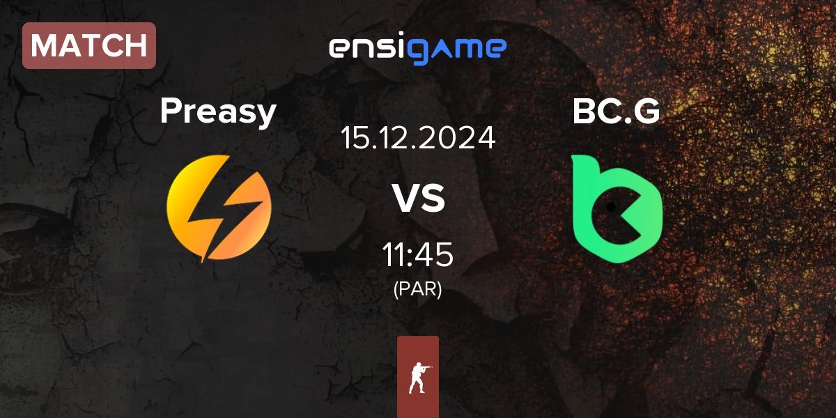 Match Preasy Esport Preasy vs BC.Game Esports BC.G | 15.12