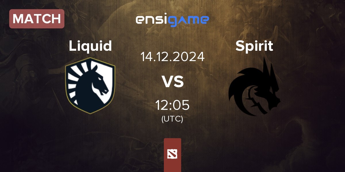 Match Team Liquid Liquid vs Team Spirit Spirit | 14.12