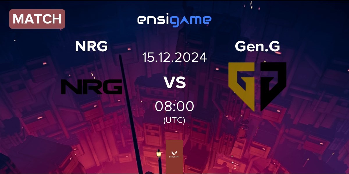 Match NRG vs Gen.G Esports Gen.G | 15.12