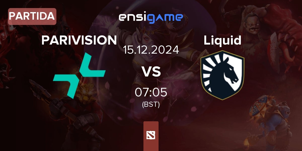 Partida PARIVISION vs Team Liquid Liquid | 15.12