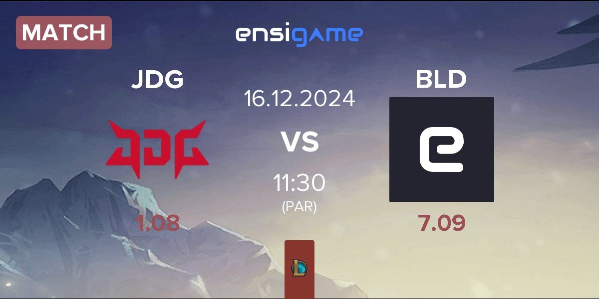 Match JD Gaming JDG vs Blood BLD | 16.12