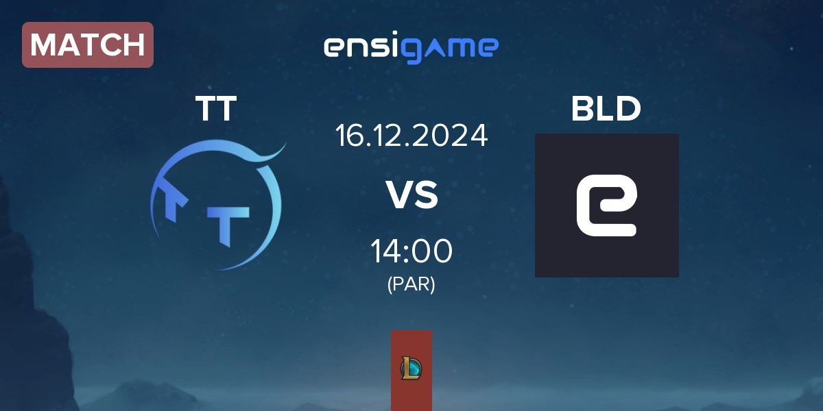 Match ThunderTalk Gaming TT vs Blood BLD | 16.12