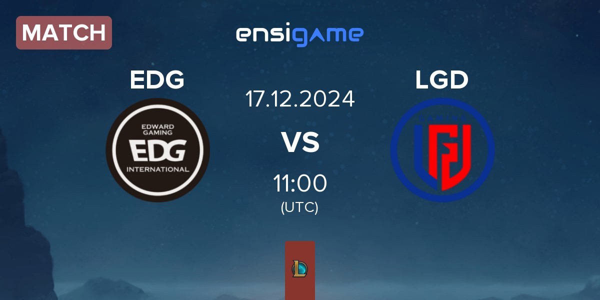 Match EDward Gaming EDG vs LGD Gaming LGD | 17.12