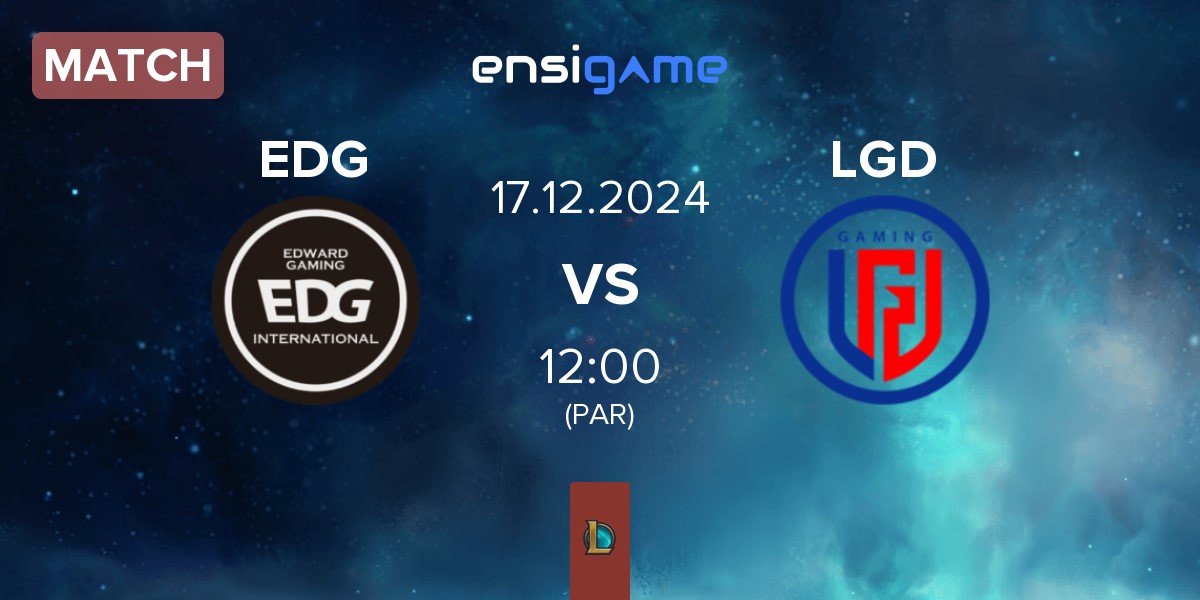 Match EDward Gaming EDG vs LGD Gaming LGD | 17.12