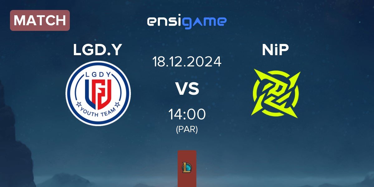 Match LGD Gaming Young LGD.Y vs Ninjas In Pyjamas NiP | 18.12