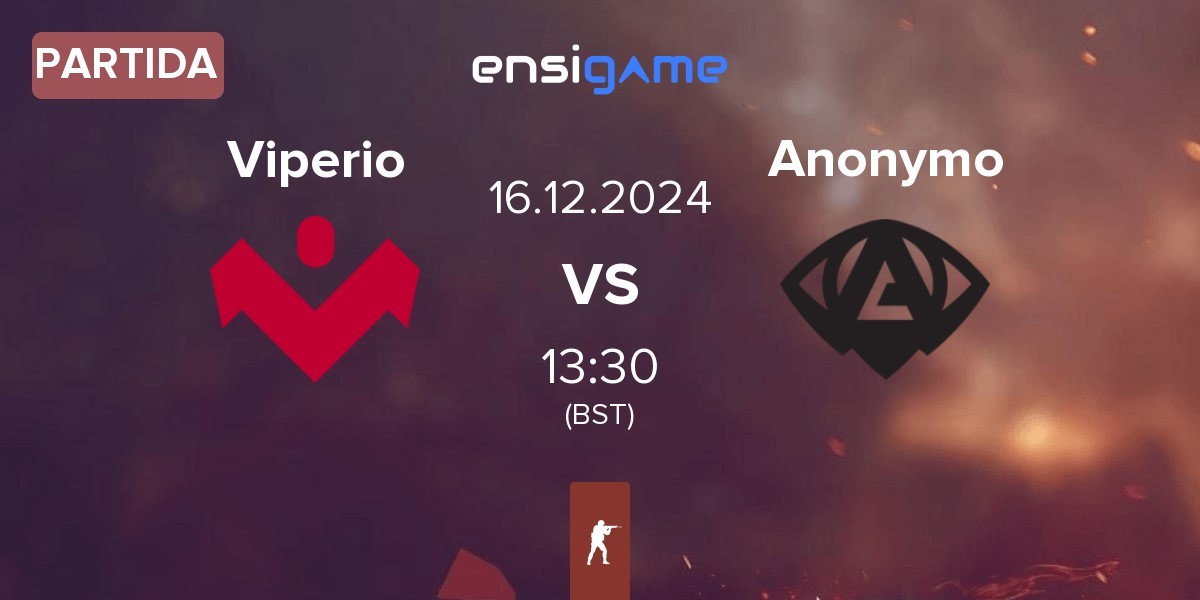 Partida Viperio vs Anonymo Esports Anonymo | 16.12