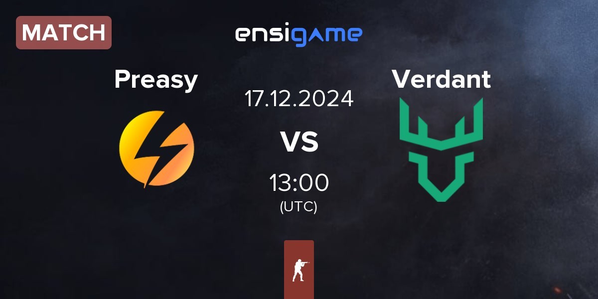 Match Preasy Esport Preasy vs Verdant | 17.12